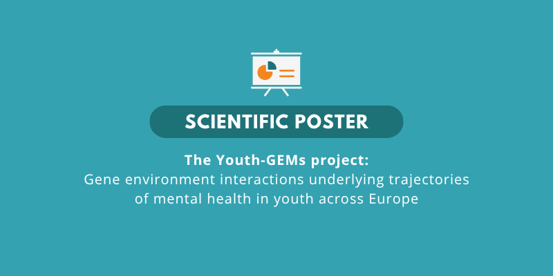 The Youth-GEMs project: Gene environment interactions underlying trajectories of mental health in youth across Europe